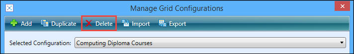 Manage Grid Configurations window - Delete button